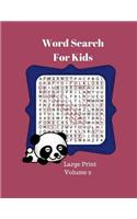 Word Search For Kids Large Print Volume 2