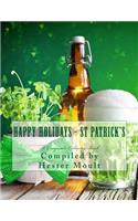 Happy Holidays: St Patrick's: A Grayscale Coloring Book(2 Happy Holidays)