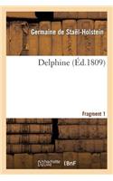 Delphine 1er Fragment: (Litterature)