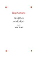 Des Gifles Au Vinaigre
