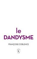 Le Dandysme, Obligation d'Incertitude