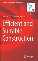 Efficient and Suitable Construction