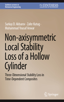 Non-Axisymmetric Local Stability Loss of a Hollow Cylinder