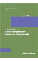 Introduction to Operator Polynomials