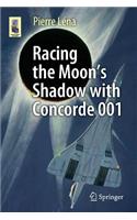 Racing the Moon's Shadow with Concorde 001