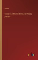 Censo de población de las provincias y partidos