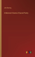 Memorial Volume of Sacred Poetry