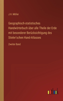 Geographisch-statistisches Handwörterbuch über alle Theile der Erde mit besonderer Berücksichtigung des Stieler'schen Hand-Atlasses