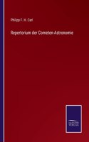 Repertorium der Cometen-Astronomie