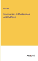 Commentar über die Offenbarung des Apostel Johannes