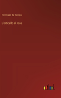 L'orticello di rose