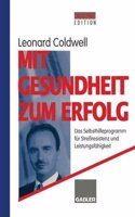Mit Gesundheit Zum Erfolg