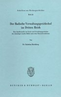 Der Badische Verwaltungsgerichtshof Im Dritten Reich