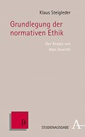 Grundlegung Der Normativen Ethik