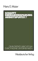 Schafft Energieeinsparung Arbeitsplätze?