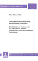 Die internationale Auslandsverschuldung Brasiliens