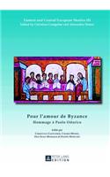 Pour l'Amour de Byzance