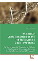 Molecular Characterisation of the Ribgrass Mosaic