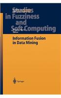 Information Fusion in Data Mining