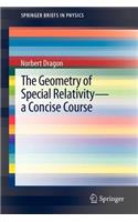 Geometry of Special Relativity - A Concise Course