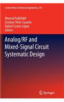 Analog/RF and Mixed-Signal Circuit Systematic Design