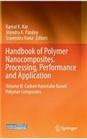 Handbook of Polymer Nanocomposites. Processing, Performance and Application