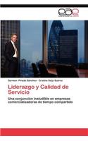 Liderazgo y Calidad de Servicio