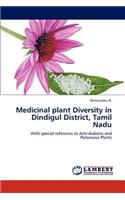 Medicinal plant Diversity in Dindigul District, Tamil Nadu