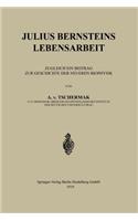 Julius Bernsteins Lebensarbeit
