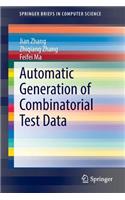 Automatic Generation of Combinatorial Test Data