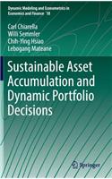Sustainable Asset Accumulation and Dynamic Portfolio Decisions