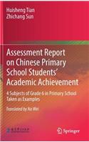 Assessment Report on Chinese Primary School Students' Academic Achievement