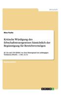 Kritische Würdigung des Erbschaftsteuergesetzes hinsichtlich der Begünstigung für Betriebsvermögen