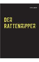 Der Rattenripper