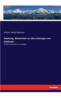 Anleitung, Wetterleiter an allen Gattungen von Gebäuden