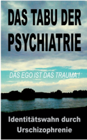 Tabu der Psychiatrie