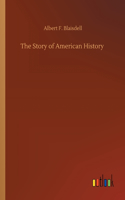 Story of American History