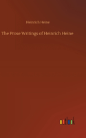 Prose Writings of Heinrich Heine