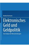 Elektronisches Geld Und Geldpolitik