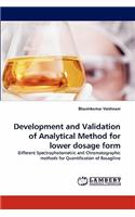 Development and Validation of Analytical Method for Lower Dosage Form