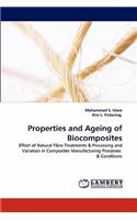 Properties and Ageing of Biocomposites