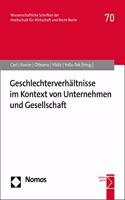 Geschlechterverhaltnisse Im Kontext Von Unternehmen Und Gesellschaft