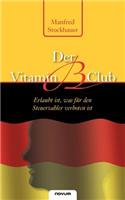 Der Vitamin B Club