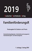 Familienförderungsrecht: Bundeskindergeldgesetz; Bundeselterngeld- und Elternzeitgesetz; Unterhaltsvorschussgesetz