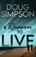 Reason To Live