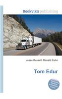 Tom Edur: (English)