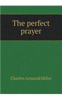 The Perfect Prayer