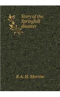Story of the Springhill Disaster