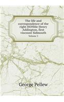 The life and correspondence of the right HONble Henry Addington, first viscount Sidmouth Volume 3