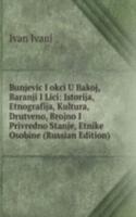 BUNJEVIC I OKCI U BAKOJ BARANJI I LICI